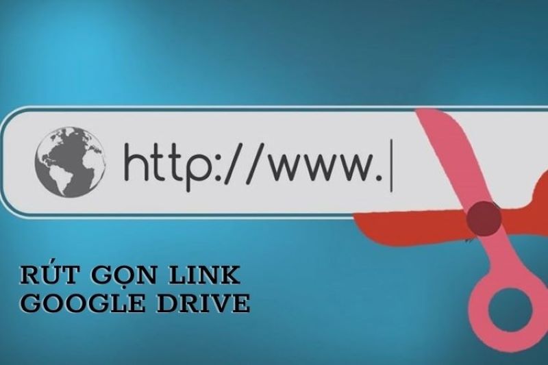 lợi ích của việc rút gọn link Google Drive