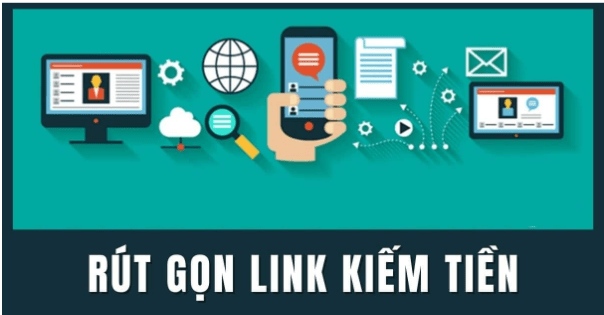 Rút gọn link kiếm tiền